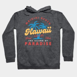 Waikiki Beach Surfing Surfer Hawaii Hoodie